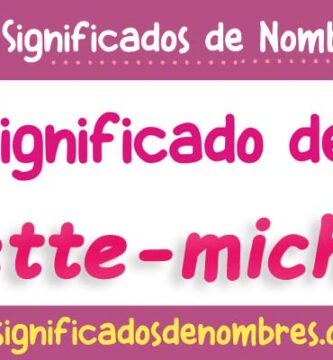 Significado de Arlette Michelle