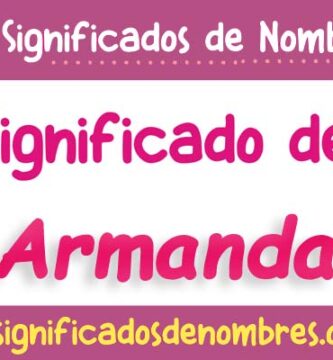 Significado de Armanda