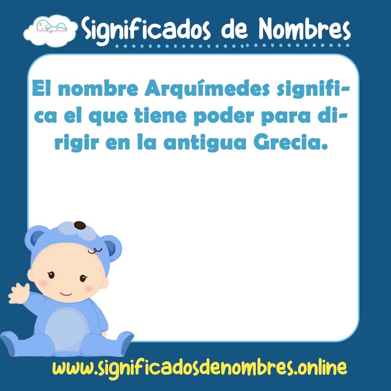 Significado y origen del nombre Arquimides
