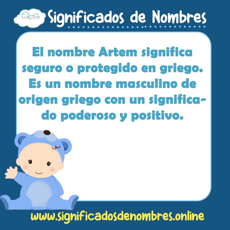 Significado y origen del nombre Artem
