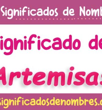 Significado de Artemisas