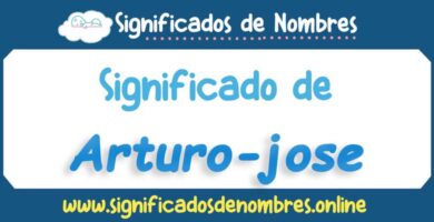 Significado de Arturo Jose