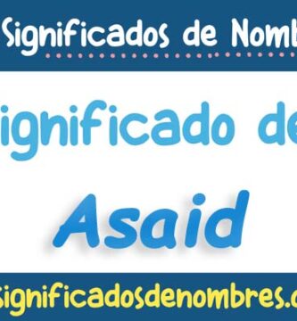 Significado de Asaid