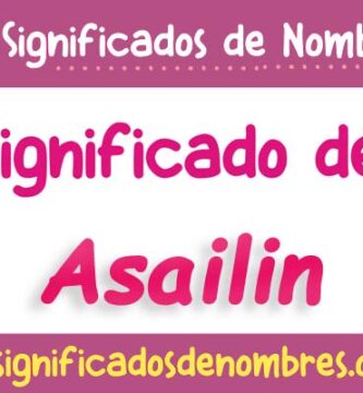 Significado de Asailin