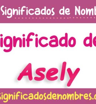 Significado de Asely