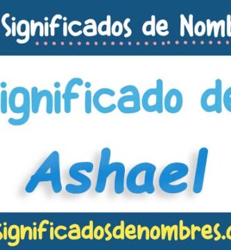 Significado de Ashael