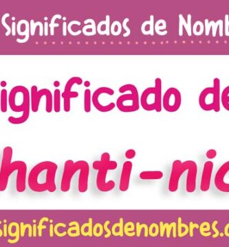 Significado de Ashanti Nicte