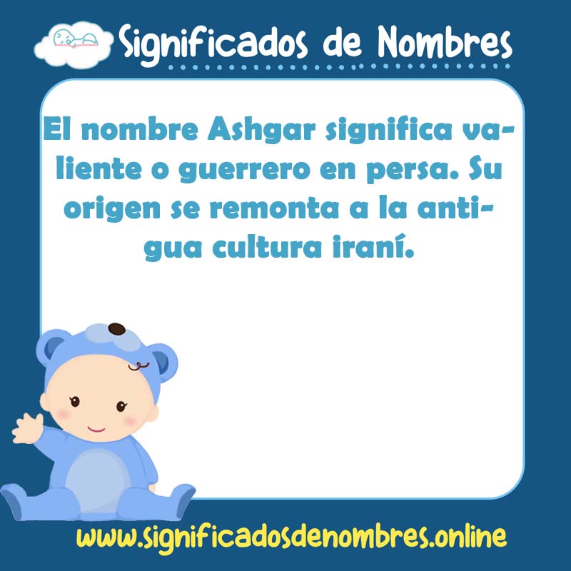 Significado y origen del nombre Ashgar