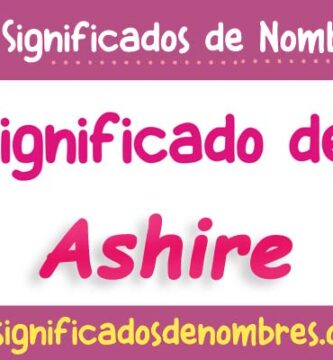 Significado de Ashire
