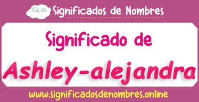 Significado de Ashley Alejandra