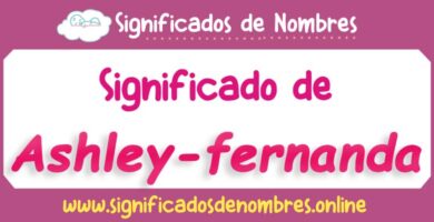 Significado de Ashley Fernanda