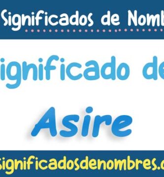 Significado de Asire