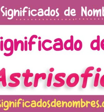 Significado de Astrisofia