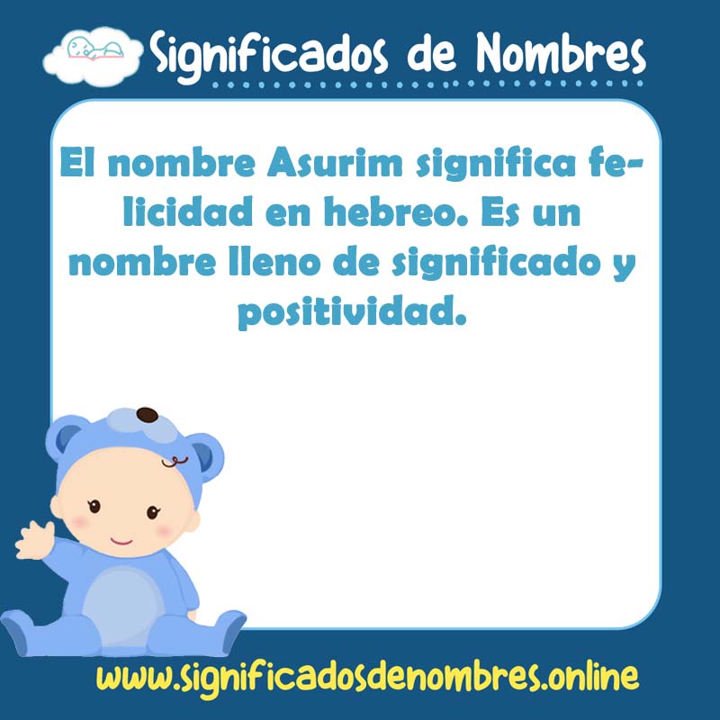 Significado y origen del nombre Asurim