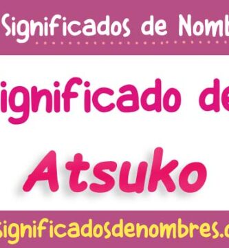 Significado de Atsuko