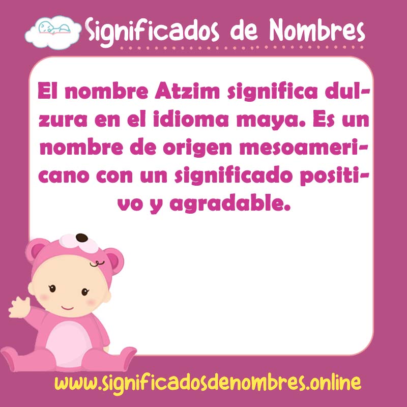 Significado y origen del nombre Atzim