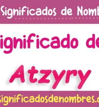 Significado de Atzyry