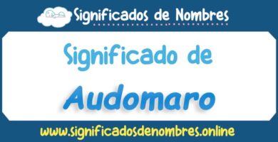 Significado de Audomaro
