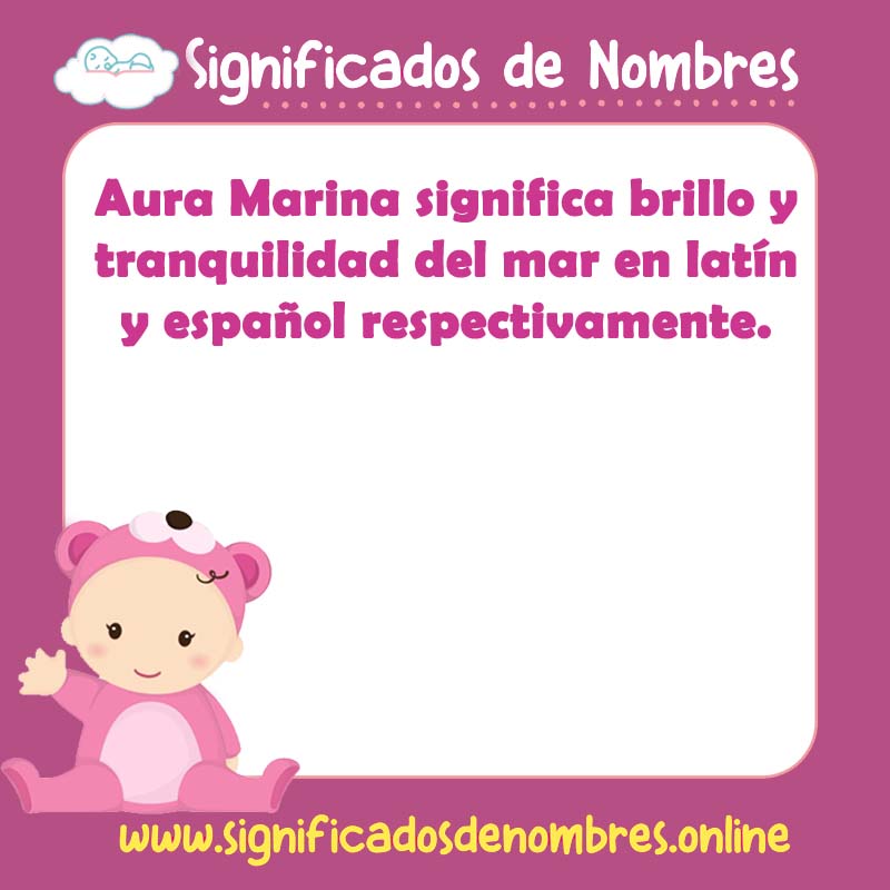 Significado y origen del nombre Aura Marina
