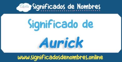 Significado de Aurick