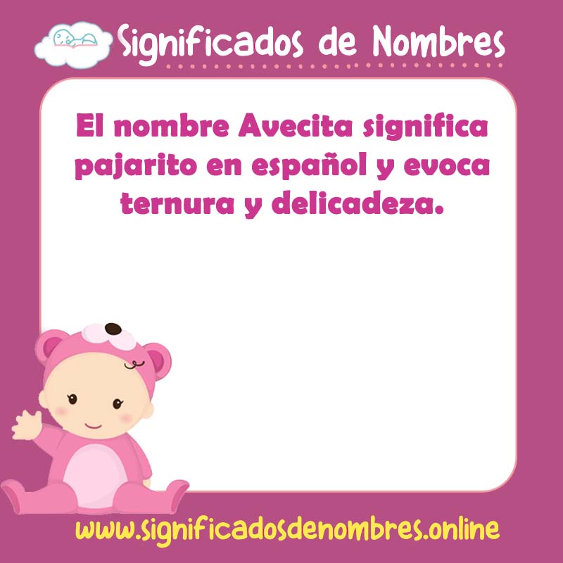 Significado y origen del nombre Avecita
