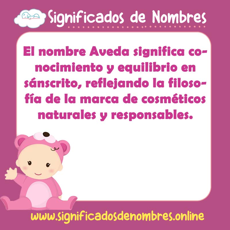 Significado y origen del nombre Aveda