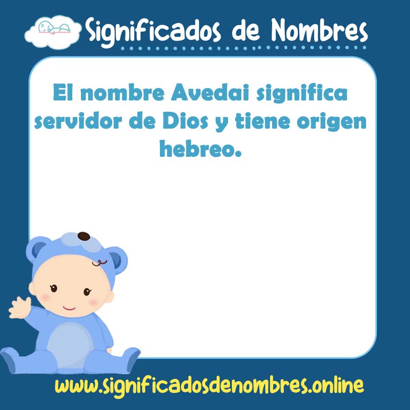 Significado y origen del nombre Avedai