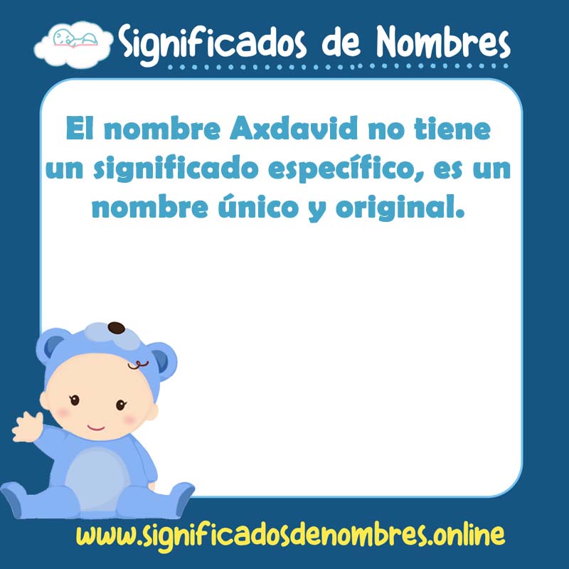 Significado y origen del nombre Axdavid