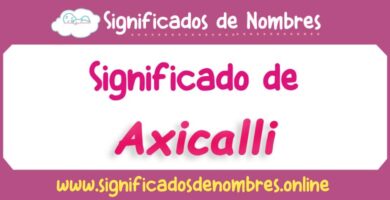 Significado de Axicalli