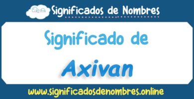 Significado de Axivan
