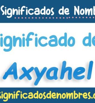 Significado de Axyahel