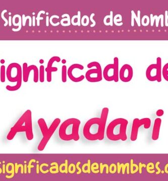 Significado de Ayadari