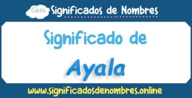 Significado de Ayala