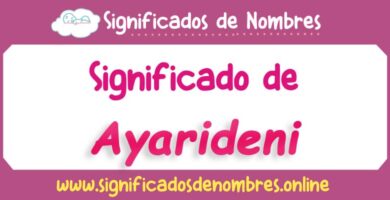 Significado de Ayarideni