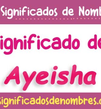 Significado de Ayeisha