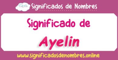 Significado de Ayelin