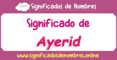 Significado de Ayerid