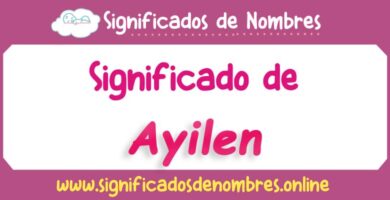 Significado de Ayilen